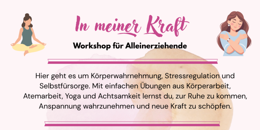 Workshop für Alleinerziehende: Selbstvertrauen und Selbstwirksamkeit